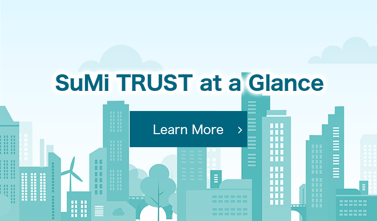 SuMi TRUST at a Glance Learn more